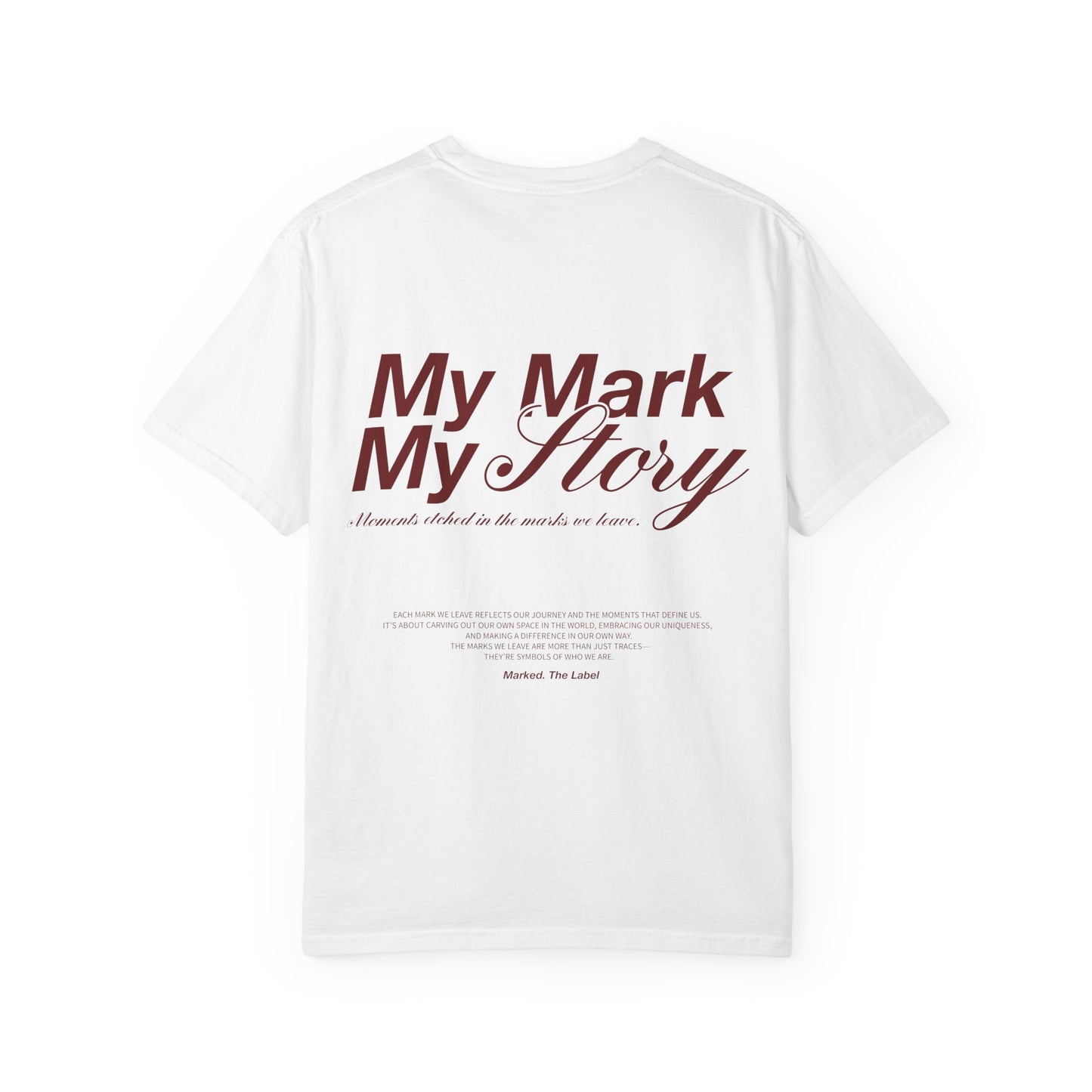 Make Your Mark Tee Shirt