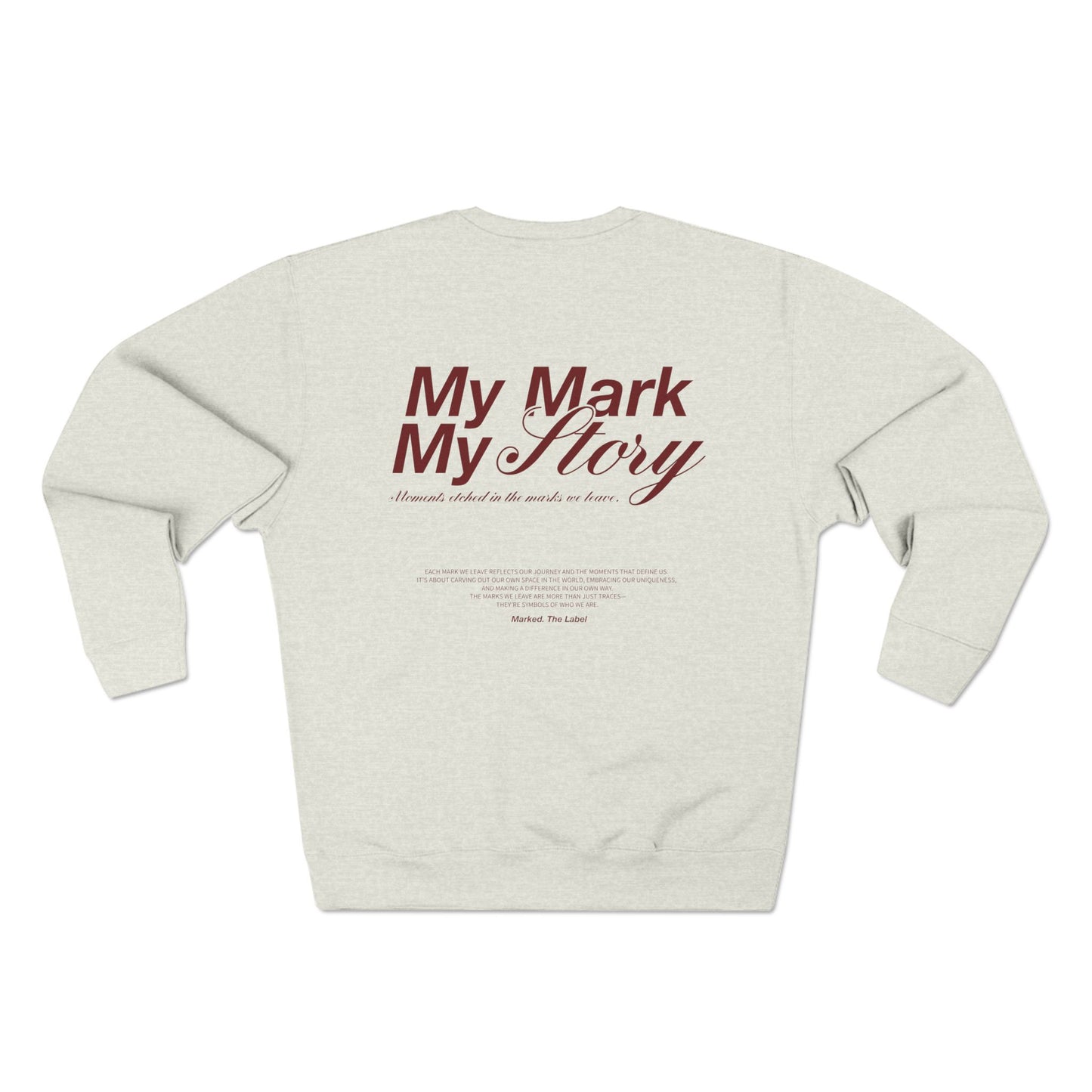 Make Your Mark Sweatshirt - Oatmeal Heather