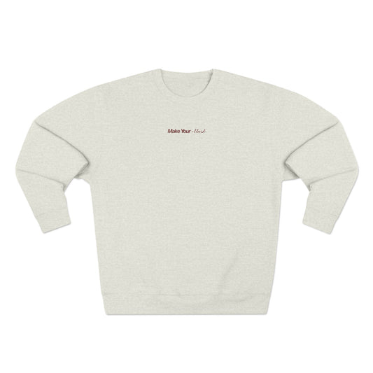Make Your Mark Sweatshirt - Oatmeal Heather